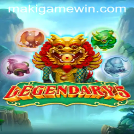 Discovering Legendary5 by MakiGame: An Immersive Gaming Odyssey