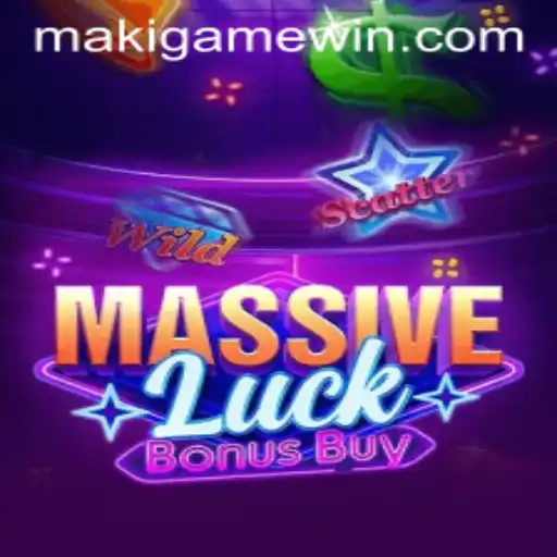 Unveiling MassiveLuckBonusBuy: A Revolutionary Gaming Experience by MakiGame