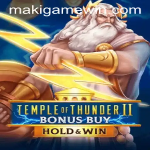 Temple of Thunder II Bonus Buy: A Game by MakiGame
