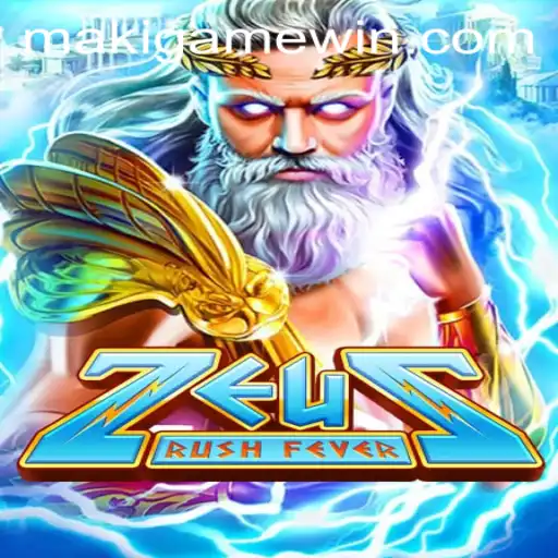 Unveiling ZeusRushFever: A Mythological Adventure with MakiGame